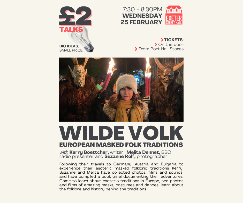 £2 Talk Series - Wilde Volk! European Masked Folk Traditions